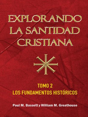 cover image of Explorando LA Santidad Christiana, tomo 2
